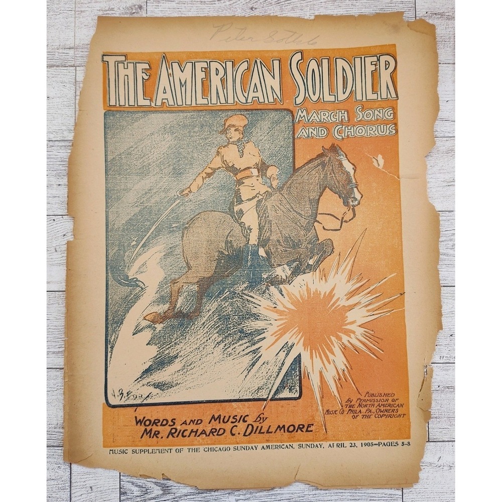 1905 The American Soldier Sheet Music Horse Rider‎ Cover Patriotic March Song